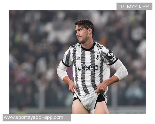 弗拉霍维奇面临降薪挑战多家豪门争相免签尤文前锋